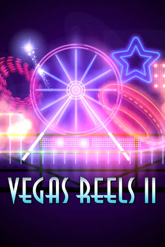 Бесплатная демо игра Vegas Reels II | Джой Казино без регистрации