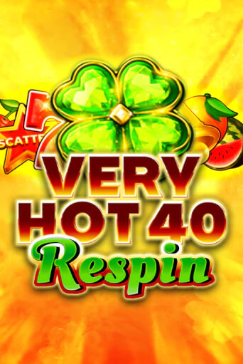 Бесплатная демо игра Very Hot 40 Respin | Джой Казино без регистрации