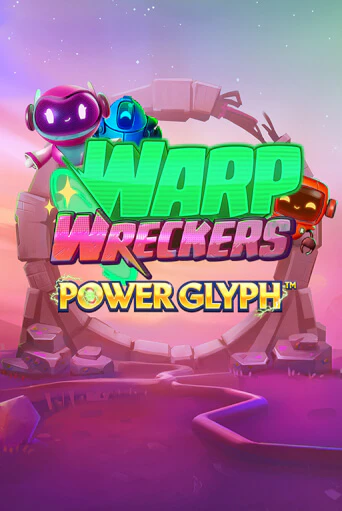 Бесплатная демо игра Warp Wreckers Power Glyph | Джой Казино без регистрации