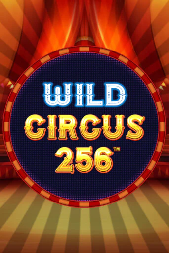 Бесплатная демо игра Wild Circus 256 | Джой Казино без регистрации