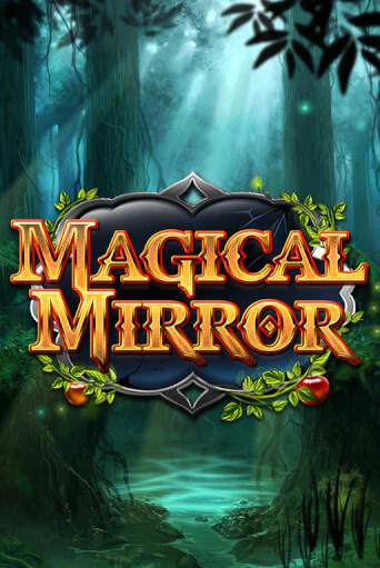 Бесплатная демо игра Magical Mirror | Джой Казино без регистрации