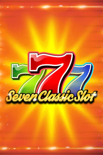 Бесплатная демо игра Seven Classic Slot | Джой Казино без регистрации